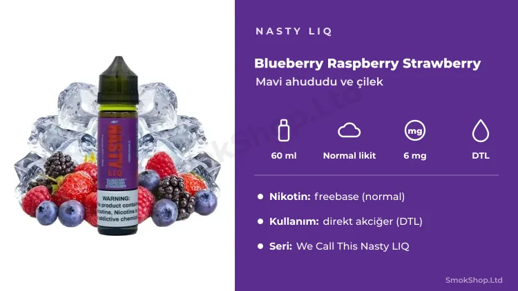 Nasty LIQ Blueberry Raspberry Strawberry 60ml Likit özellikleri: 60 ml, normal likit, 6 mg, DTL kullanım